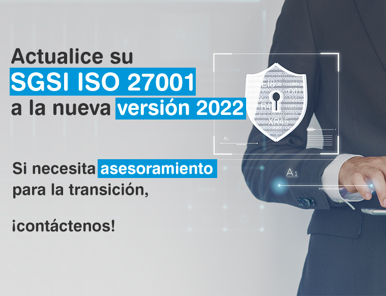 Actualice su SGSI ISO 27001 a la última versión