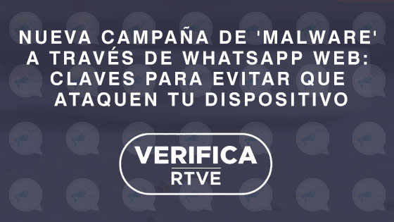 Nueva campaña de malware a través de whatsapp web